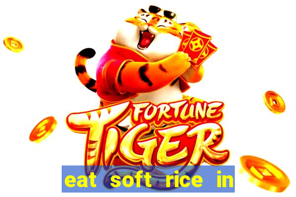 eat soft rice in another world hentai